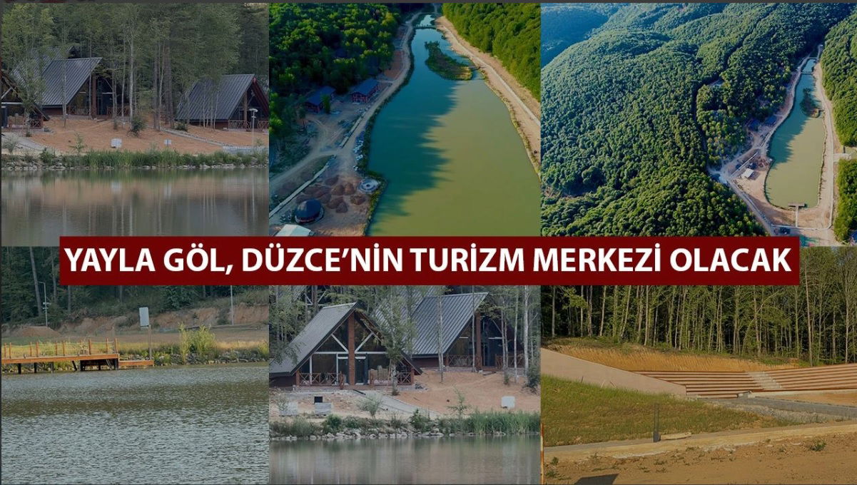 DÜZCE TURİZMİNE YENİ SOLUK